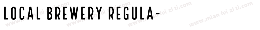 Local Brewery Regula字体转换